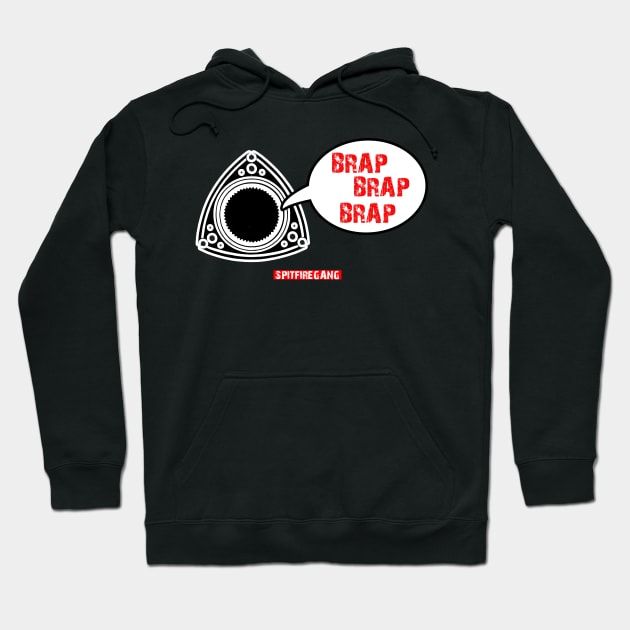 Brap Rotor Hoodie by SpitFireGang